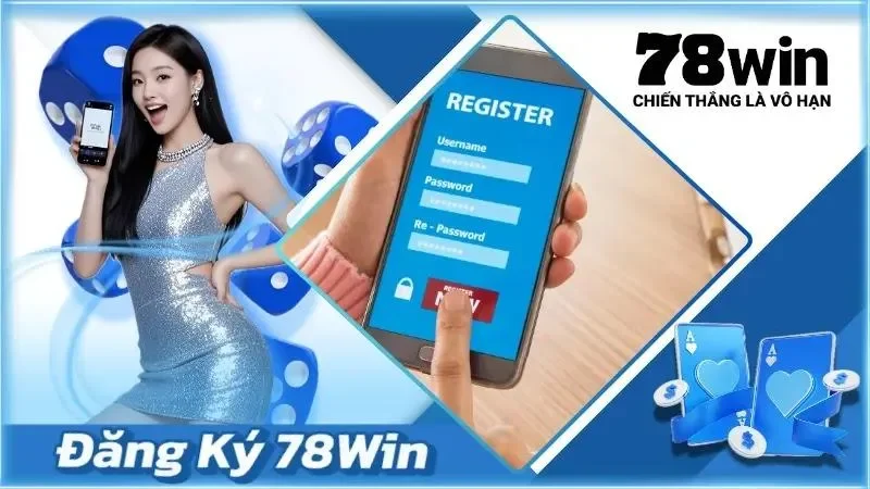 Đăng Ký 78Win