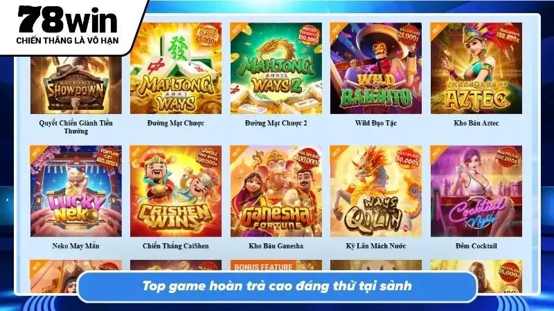 Danh sách các trò chơi sở hữu tỷ lệ nổ hũ vượt trội được săn đón nhất